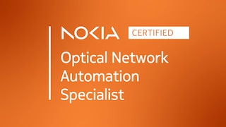 Nokia Certified Optical Automation Specialist