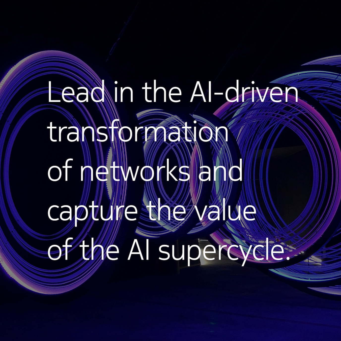 Lead in the AI-driven transformation of networks and capture the value of the AI supercycle