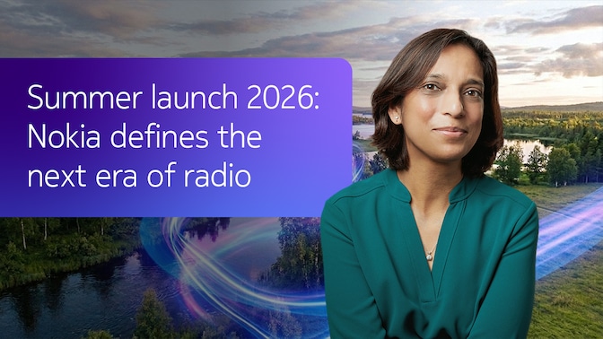 Summer launch 2026: Nokia defines the next era of radio