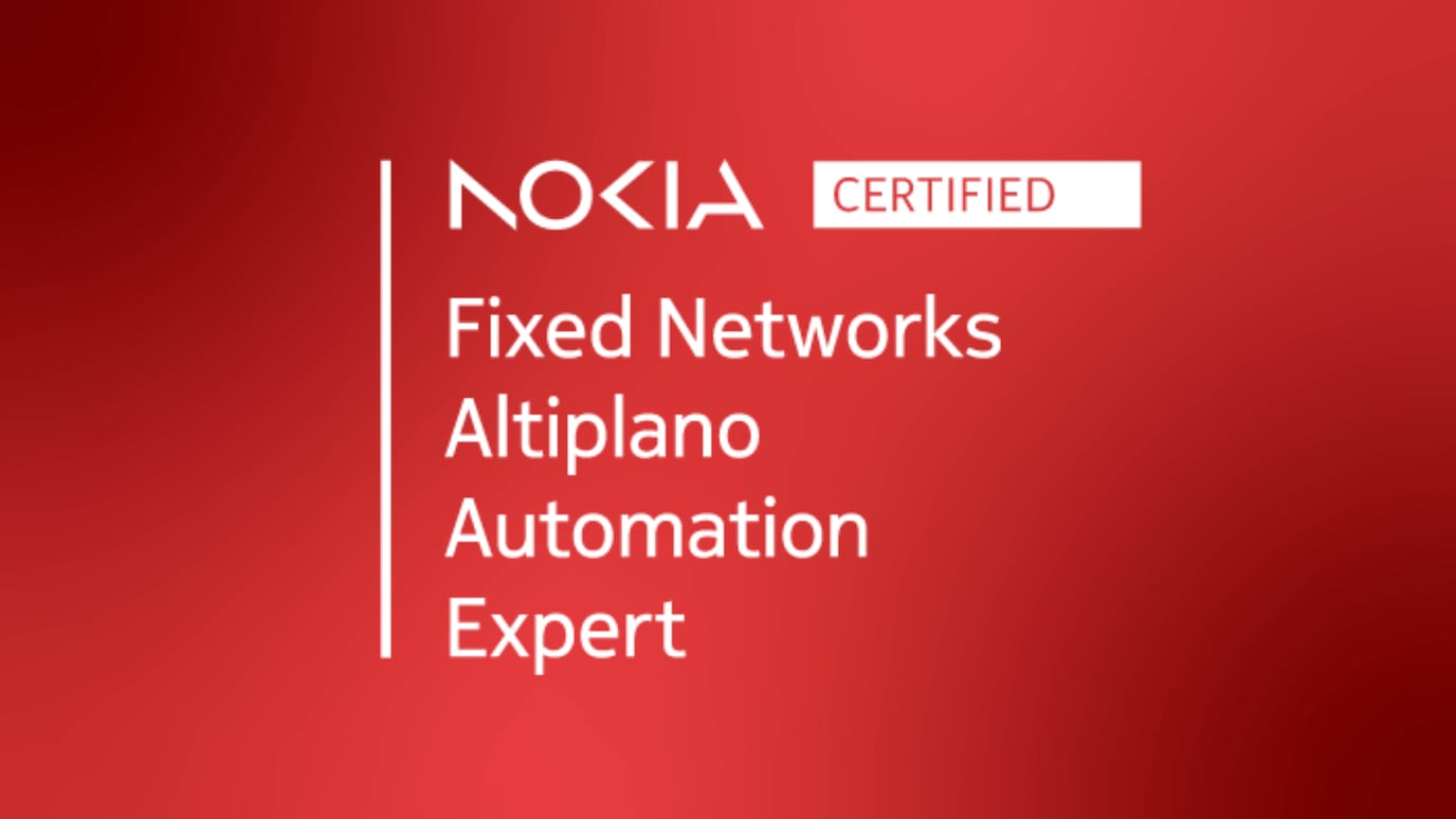 Nokia Certified Fixed Networks Altiplano Automation Expert