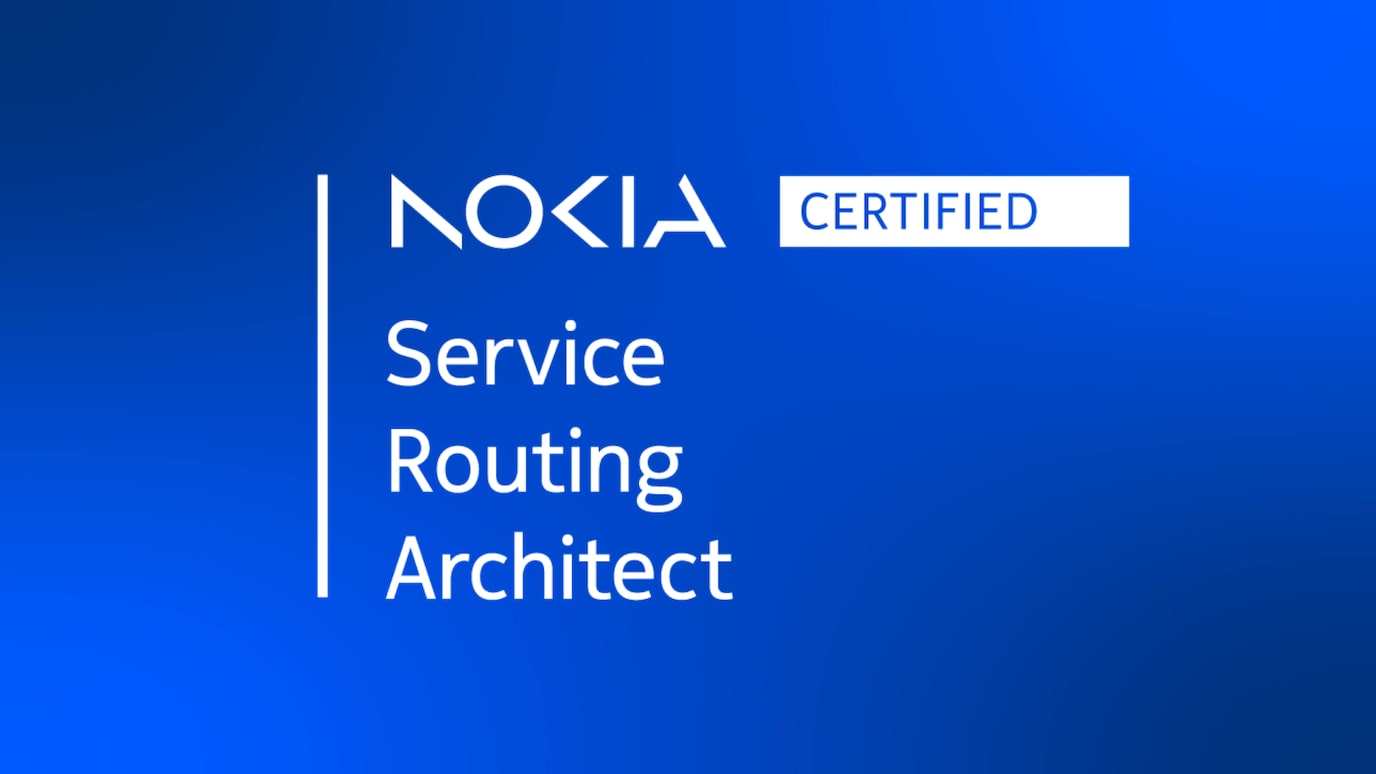 Nokia Certified Service Routing Architect (SRA) 