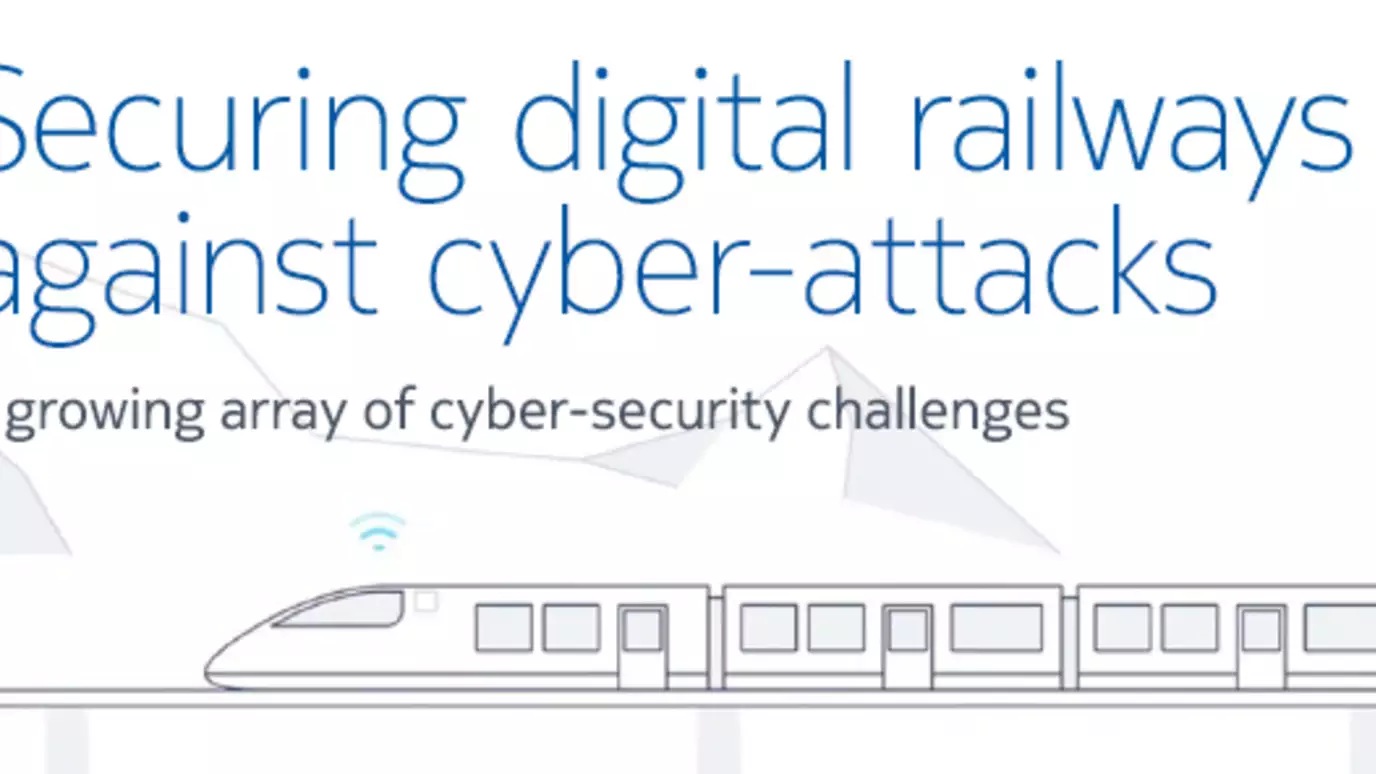 Securing digital railways against cyber-attacks