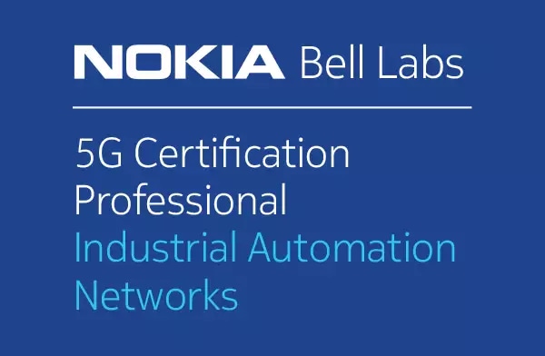 Nokia Bell Labs 5G Professional Level Certification - Industrial Automation