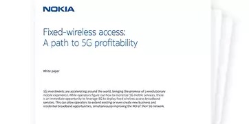 Fixed-wireless access - A path to 5G profitability